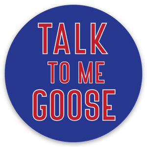 Talk to Me Goose R2blue