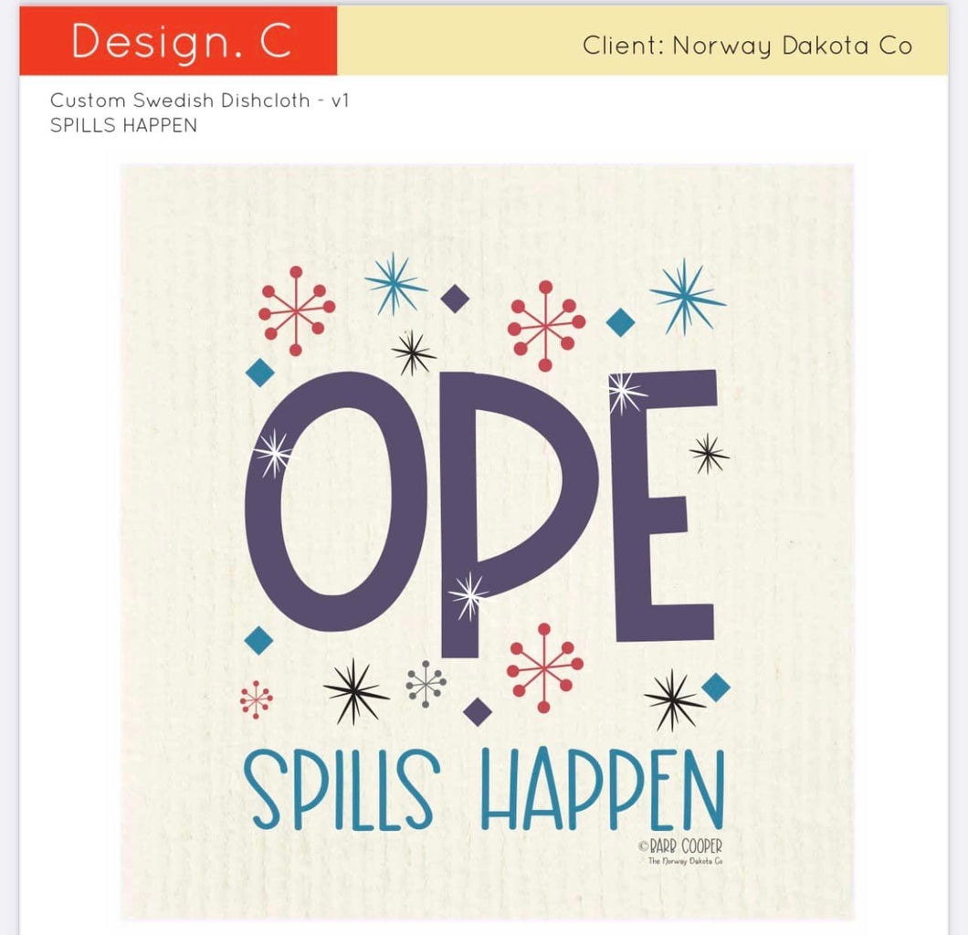 Dishcloth OPE Spills Happen