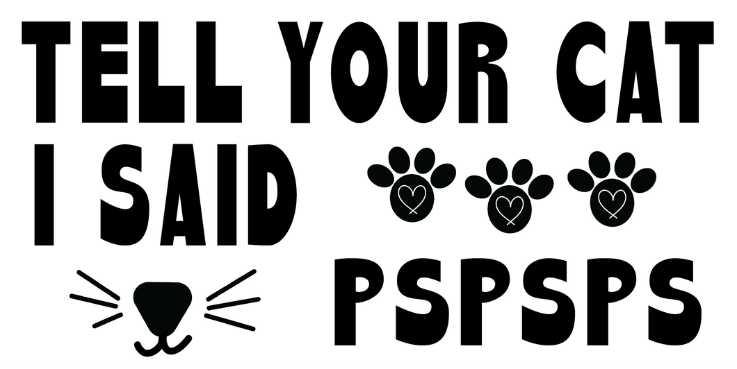 Tell Your Cat Bumper Sticker