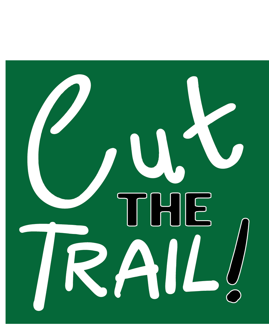 Cut the Trail 3in