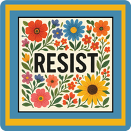 Peaceful Resist | Bloom Boldly 2in