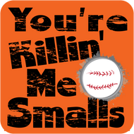 Killin Me Smalls Orange 2x2