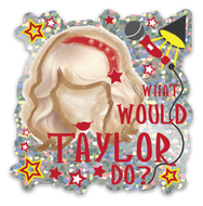 What Would Taylor Do GLITTER